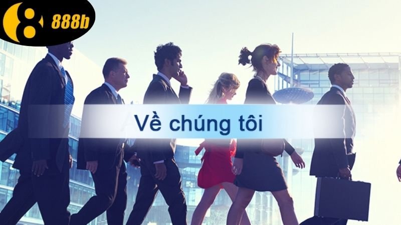 gioi-thieu-chung-cac-thong-tin-co-ban-nhat-ve-chung-toi-888b