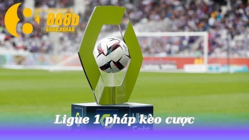 ligue-1-phap-keo-cuoc