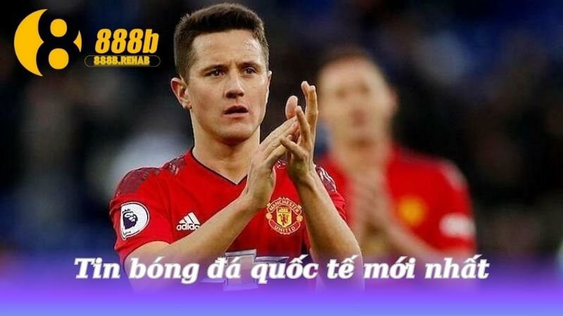 tin-bong-da-quoc-te-moi-nhat